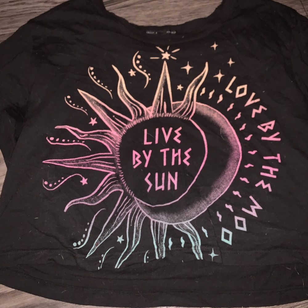 LIVE BY THE SUN 🌞 LOVE BY THE MOON 🌙